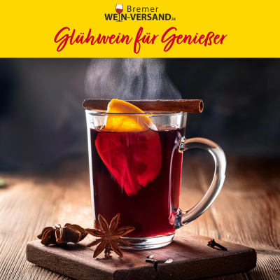 Lecker Glühwein - Ganz einfach selbst gemacht! - 